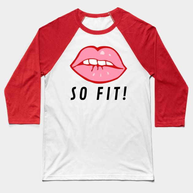 So Fit Baseball T-Shirt by IBMClothing